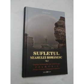  SUFLETUL  NEAMULUI  ROMANESC  vol. I - ROMAVIA